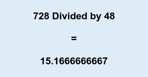 728 divided by 8
